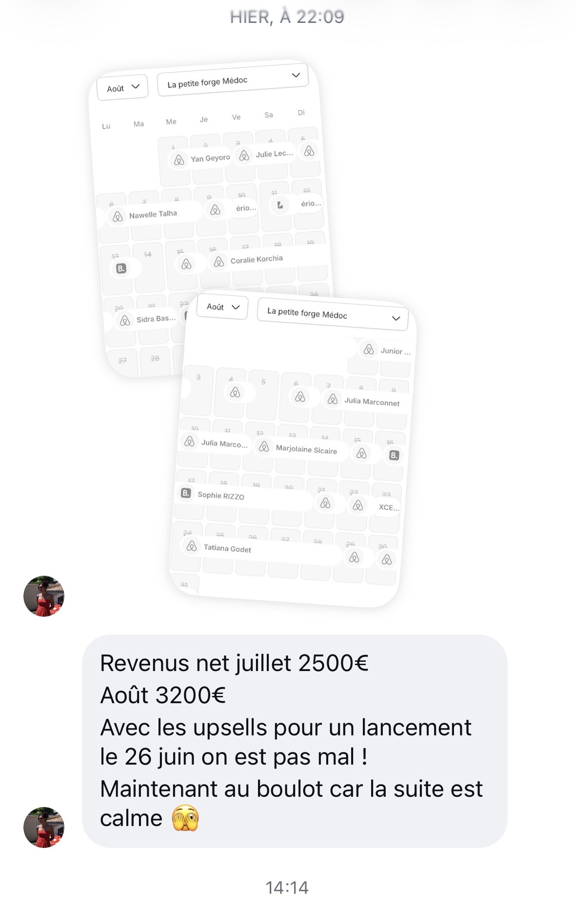 Message d'une membre : revenus nets de 2 500 € en juillet et 3 200 € en août avec les extras, pour un logement lancé le 26 juin.